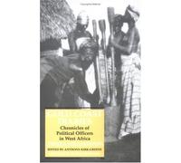 Gold Coast Diaries: Chronicles of Political Officers in West Africa, 1900-1919