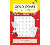 Gold Coast Suns Activity Book FOR KIDS - CHRISTMAS EDITION: 100+ Word Search, Sudoku & Mazes with Easy to Read Print about everything the Suns and ... Gifts for Christmas, KK and Holidays