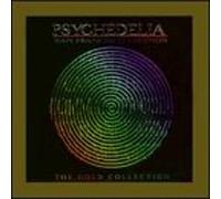 Gold Collection - Psychedelia San Francisco