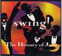 Gold Collection: The History of Jazz: Swing [Import]