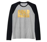 Gold Digger Funny Matching Couples Gold Digger Manche Raglan