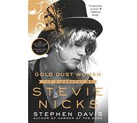 Gold Dust Woman – La biographie de Stevie Nicks – Macmillan