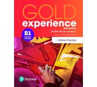 Gold Experience 2e éd. B1 — Livre de l'élève et ebook avec exercices en ligne — Pearson Education