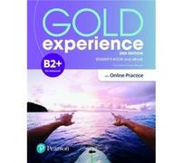 Gold Experience 2ed B2 Students Book Interactive eBook with Online Practice Digital Resources App Gold Experience 2ed B2 Students Book Interactive eBook with Online Practice Digital Resources App (Aut