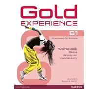 Gold Experience: B1 Preliminary for Schools