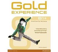Gold Experience B1+ - Workbook Without Key Kathryn Alezivos (Auteur)