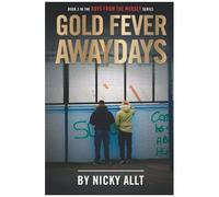 Gold Fever Awaydays: Boys From The Mersey 2