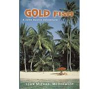 Gold Fish John Michael Mcdermott (Auteur)