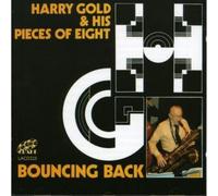 Gold, Harry - Bouncing Back