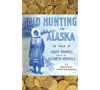 Gold Hunting in Alaska