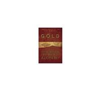 Gold: Israel Regardie's Lost Book Of Alchemy