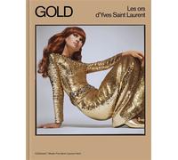 Collectif – Gold, les ors d'Yves Saint Laurent – Beau livre relié – Gallimard