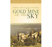 Gold Mine In The Sky
