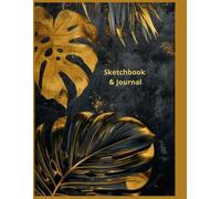 Gold Monstera Sketchbook: Jumbo Blank Paper Drawing Pad | 200 Unlined Plain Pages for Art and Sketching | Luxury Dark Botanical Cover Design Gift for Artists