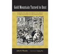 Gold Mountain Turned to Dust - [Version Originale] Inconnu (Auteur)