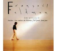 Gold Music Story: Une Presence by FRANCOIS FELDMAN (2000-12-12)