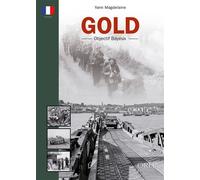 GOLD - Objectif Bayeux - Yann Magdelaine - Orep - broché - Etude
