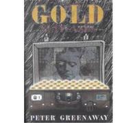 Gold Peter Greenaway (Auteur)