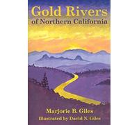 Gold Rivers Of Northern California