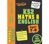 Gold Stars: Workbook Bind Up KS2 Age 7-9 Maths & English Gold Stars (Auteur)