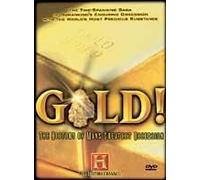 Gold!: This History Of Man's Greatest Obsession