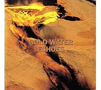 GOLD WATER‾The Best of ECHOES