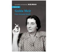Golda Meir - Une Vie Pour Israël