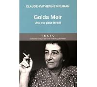Golda Meir: Une vie pour Israel