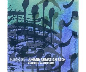 Goldberg Trio Bonn - Bach : Goldberg Variations