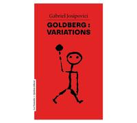Goldberg : Variations - Gabriel Josipovici - Quidam - Poche - Roman