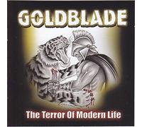 Goldblade - Terror of Modern Life