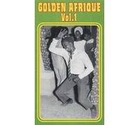 Golden Afrique Vol. 1 : L'age D'or De La Musique Africaine - 1971-1983