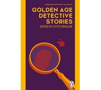 Golden Age Detective Stories A classic detective mystery collection, perfect for fans of cosy crime fiction - Otto Penzler - Transworld digital - ebook (ePub) - Livre