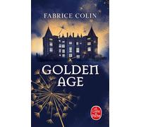 Golden Age - Fabrice Colin - Lgf - Poche - Roman