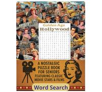Golden Age Hollywood Word Search: A Nostalgic Puzzle Book for Seniors Featuring Classic Movie Stars & Films
