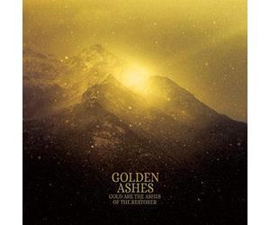 Golden Ashes - Gold Are the Ashes of the Restorer [Analog]