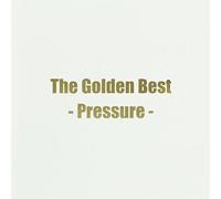 Golden Best-Pressure [Import allemand]
