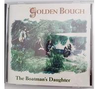 Golden Bough - Boatman's Daughter