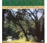 Golden Bough - Flight of Fantasy