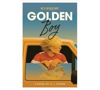 Golden Boy - A. J. Symon - Simon & Schuster Books For Young Readers - ebook (ePub) - Livre