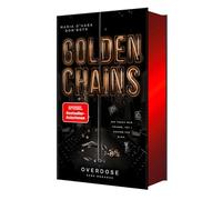Golden Chains: Overdose | Mit wunderschönem Farbschnitt (Red Light)