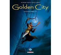 Golden City - Intégrale T04 à