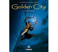 Golden City - Intégrale T04 à T06 Intégrale Tome 4 à Tome 6 - PECQUEUR-D+MALFIN-N - Delcourt - cartonné - Bande dessinée