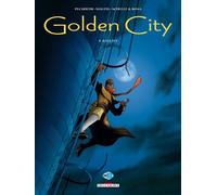 Golden City – Tome 4 : Goldy – Delcourt