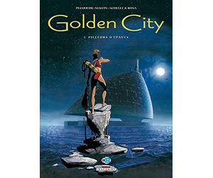 Golden City, tome 1 : Pilleurs d'épaves