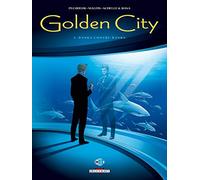 Golden City, tome 2 : Banks contre Banks
