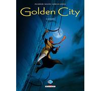 Golden City – Tome 4 : Goldy – Delcourt