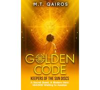 Golden Code: Keepers of the Sun Discs