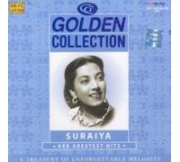 Golden Collection : Suraiya, Her Greatest Hits (2-CD Set, A Treasure Of Unforgettable Melodies / 44 Hit Songs Of Suraiya)