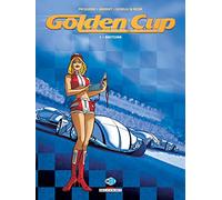 Golden Cup – Tome 1 : Daytona – Delcourt